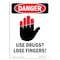 Signmission OSHA Danger Sign, Use Drugs Lose Fingers!, 10in X 7in Rigid Plastic, 7" W, 10" L, Portrait OS-DS-P-710-V-1707 - alternate 1